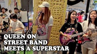 WOW Queen On Street Band performed with a SUPERSTAR