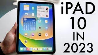 iPad 10th Generation In 2023 Still Worth Buying? Review