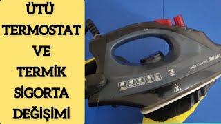 ÜTÜ TERMOSTAT VE TERMİK SİGORTA DEĞİŞİMİ Arzum olivya