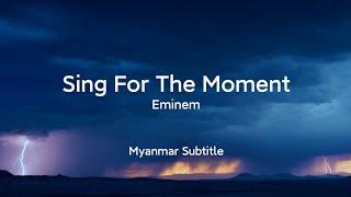 Sing For The Moment  Eminem  MMsubLyrics