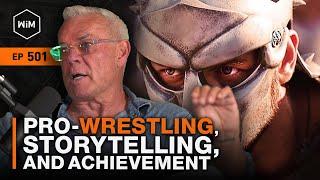 Pro-Wrestling Storytelling and Achievement with Eric Bischoff WiM501