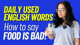 Smart English Words And Phrases For Daily Use - Describing Food #ananya #learnex #learnenglish