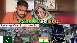 INDIA LUXURY BUS VS PAKISTAN LUXURY BUS COMPARISON I PAKISTANI REACTION  INDIA VS PAKISTAN