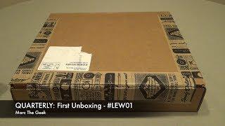 QUARTERLY First Unboxing - #LEW01