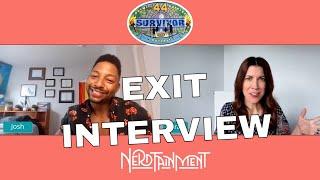 SURVIVOR 44 JOSH WILDER EXIT INTERVIEW  6th PLAYER VOTED OUT⎰Nerdtainment