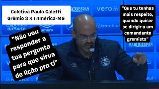 Paulo Caleffi sobe o tom com jornalista que queria tumultuar #Grêmio