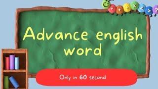 advance english word in 60 sec  learn daily speaking Englishmake it a habit