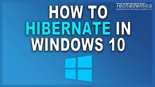 How to Hibernate Windows 10  Enable or Disable Hibernate Mode