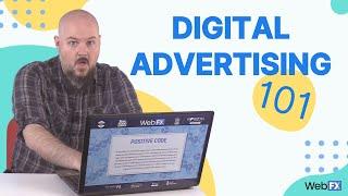 What is Digital Advertising?  A Beginners Explanation of Digital Advertising