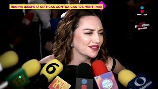 Regina Blandón REACCIONA a comentarios de Lola Cortés al elenco de ‘Mentiras La Serie’  DPM