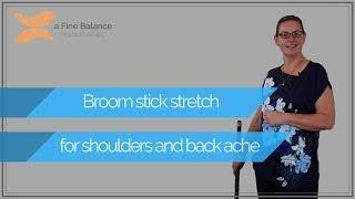 Broomstick stretch for back and shoulder pain