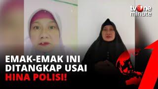 Hina Polisi dengan Sebutan Dajal Emak-Emak Ini Ditangkap  tvOne Minute