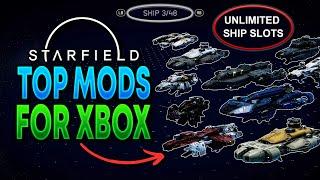 Starfield Top Mods for XBOX And PC...