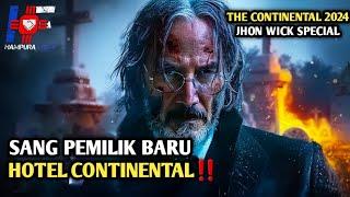 Sebelum Jhon Wick 5 Wajib Tonton Ini   Alur Film The Continental From The Word Of Jhon Wick