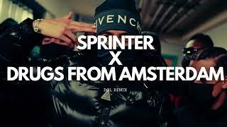 Sprinter x Drugs from Amsterdam  Central Cee x Mau P