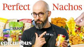 How Babish Makes His Perfect Nachos Every Choice Every Step  Epicurious