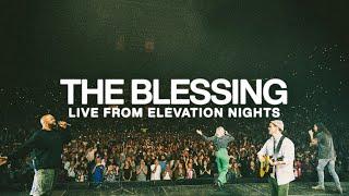 The Blessing  Live from Elevation Nights