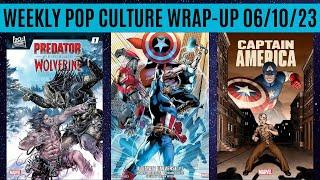 Weekly Pop Culture Wrap-Up 061023