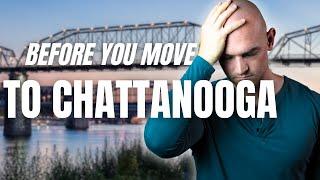 Watch THIS Before Moving to Chattanooga