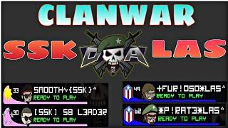 SSK VS LAS CLANWAR PART 1