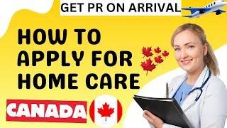 HOW TO GET FREE HOMECARE JOB PILOT FOR CANADA PERMANENT RESIDENT