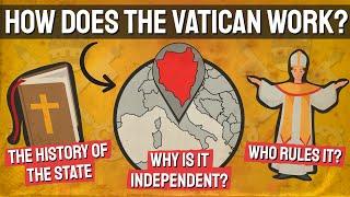 How Does The Vatican Work? History of the Papal States