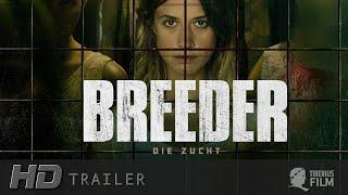 BREEDER - DIE ZUCHT I Trailer Deutsch HD