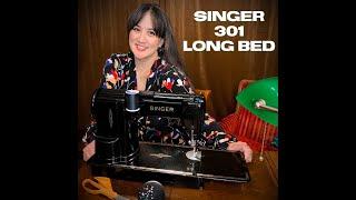 Singer 301 LongBed - Did I Pay Too Much & The Mistake I Made