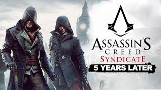 Assassins Creed Syndicate 5 Years Later