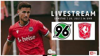 RE-LIVE Hannover 96 - FC Twente Enschede  Testspiel 202425  Trainingslager Saalfelden