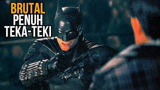 PENUH TEKA-TEKI  ALUR CERITA FILM THE BATMAN