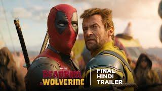 Deadpool & Wolverine  Final Hindi Trailer  In Cinemas July 26