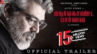 Nerkonda Paarvai - Official Movie Trailer  Ajith Kumar  Shraddha Srinath  Yuvan Shankar Raja