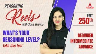 Reasoning Reels with Sona Sharma  What’s Your Reasoning Level  Take Your Test #250