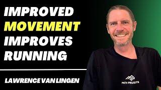 Small Changes for Massive Running Improvements  Lawrence van Lingen