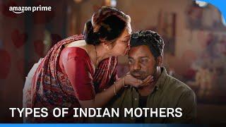 Types Of Indian Mothers  Permanent Roommates Chacha Vidhayak Hain Humare Prime Video India