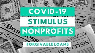 Nonprofits & Paycheck Protection Program Forgivable Loans