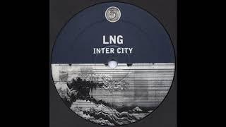 LNG - Inter City Original Mix 2003