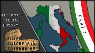 ALTERNATE • History of Italians PART 1