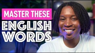 ENGLISH FLUENCY MASTER THESE WORDS AND SPEAK LIKE A PRO