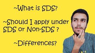 What is SDS and Non SDS?