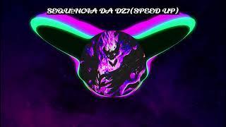 SEQUÊNCIA DA DZ7 SPEED UP