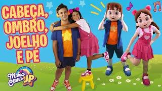 Cabeça ombro joelho e pé com Maria Clara e JP  Head Shoulders Knees & Toes