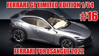 FERRARI GT 164 #16 - PUROSANGUE 2022- Centauria  Edicola uscita 17