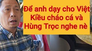 Hết Việt Kiều cháo cá đến Hùng trọc thách thức Dat Nguyen đem tiền ra xài