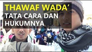 Tata Cara Thawaf Wada Umroh Hukumnya Wajib atau Sunnah? - DAILYVLOG