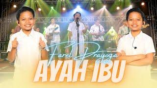 Farel Prayoga - AYAH IBU  Dipopulerkan KARNAMEREKA Official Music Video ANEKA SAFARI