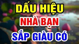 Nhà Nào Sắp Giàu Thường Có 11 Dấu Hiệu Này  THHT