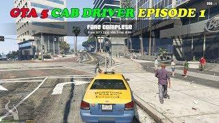 GTA 5 cab driver episode 1