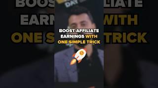 84% increase in Affiliate Earnings with one trick